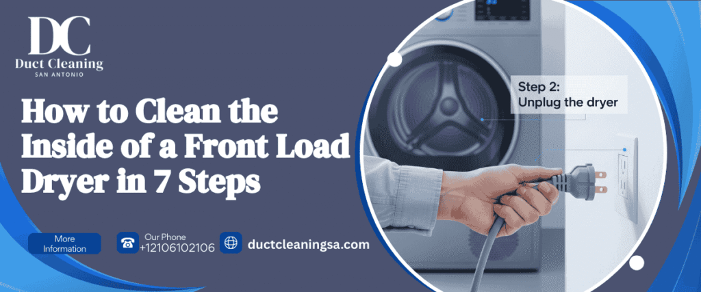 How to Clean the Inside of a Front Load Dryer in 7 Steps