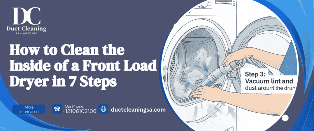 How to Clean the Inside of a Front Load Dryer in 7 Steps
