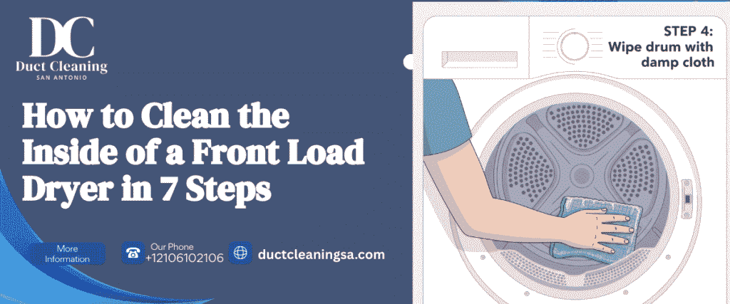 How to Clean the Inside of a Front Load Dryer in 7 Steps