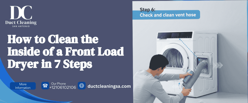 How to Clean the Inside of a Front Load Dryer in 7 Steps